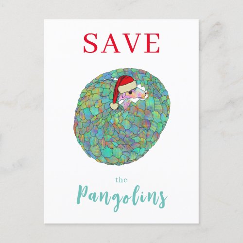 Christmas Save the Pangolins Slogan Holiday Postcard