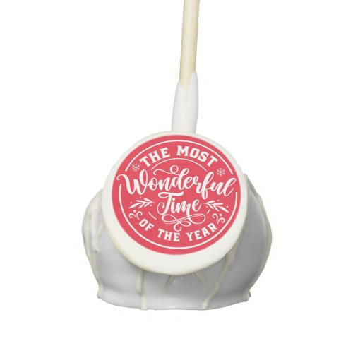 Christmas sayings most wonderful time year cake pops