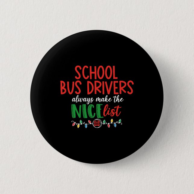 Christmas school bus driver, schoolbus button (Front)