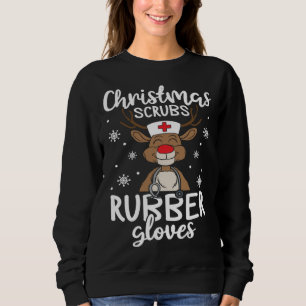 Christmas Scrubs Rubber Gloves  Nursing Christmas Sweatshirt