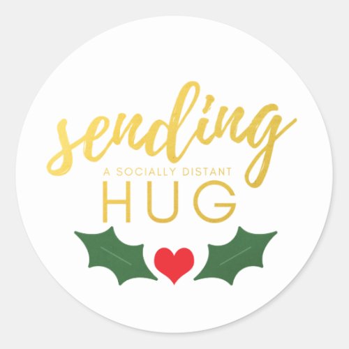 Christmas Sending a Socially Distant Hug Classic Round Sticker