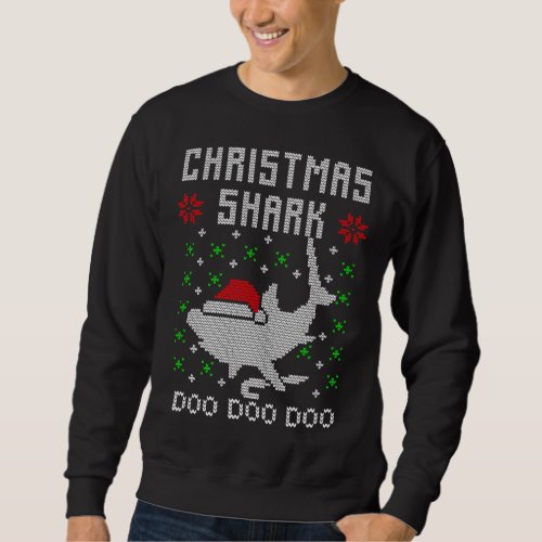 Christmas Shark Doo Doo Doo Funny Santa Ugly Sweatshirt