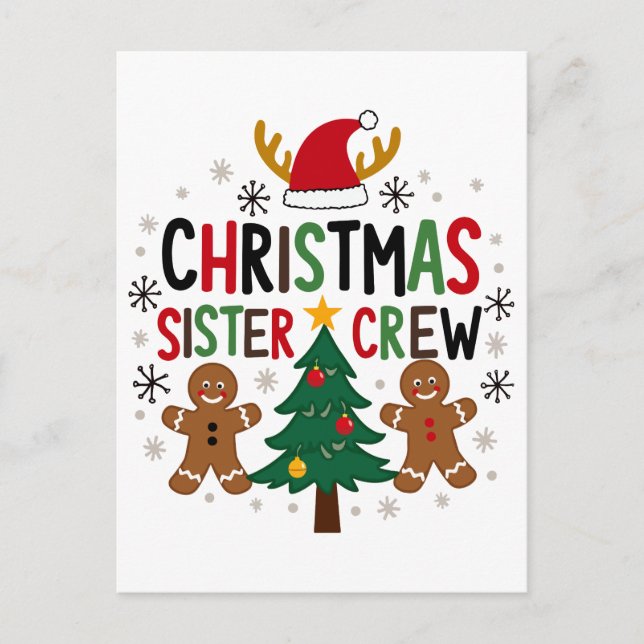 Christmas Sister Crew Festive Gingerbread Friends  Postcard (Front)