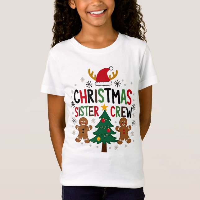 Christmas Sister Crew Festive Gingerbread Friends  T-Shirt (Front)