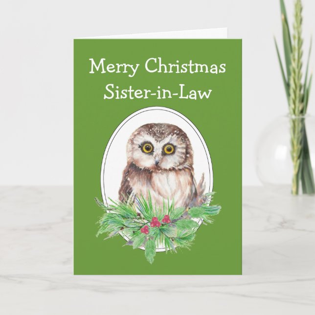 Christmas Sister-in-Law  Cute Owl Bird Holly PIne Holiday Card (Front)