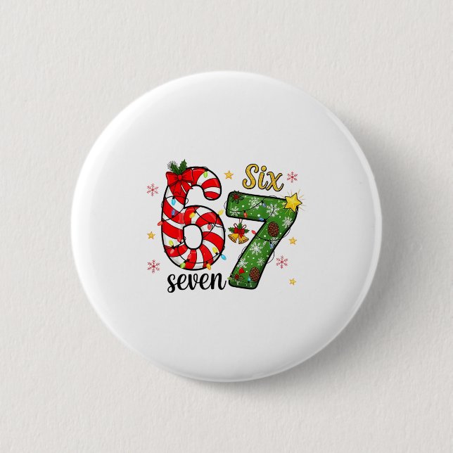Christmas Six Seven Funny Trendy 6 7 Viral Meme  Button (Front)
