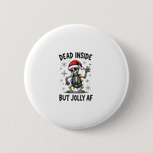 Christmas Skull Peace Dead Inside But Jolly Xmas M Button (Front)