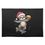 CHRISTMAS SLOTH Funny Christmas Skateboard Sloth ( Cloth Placemat