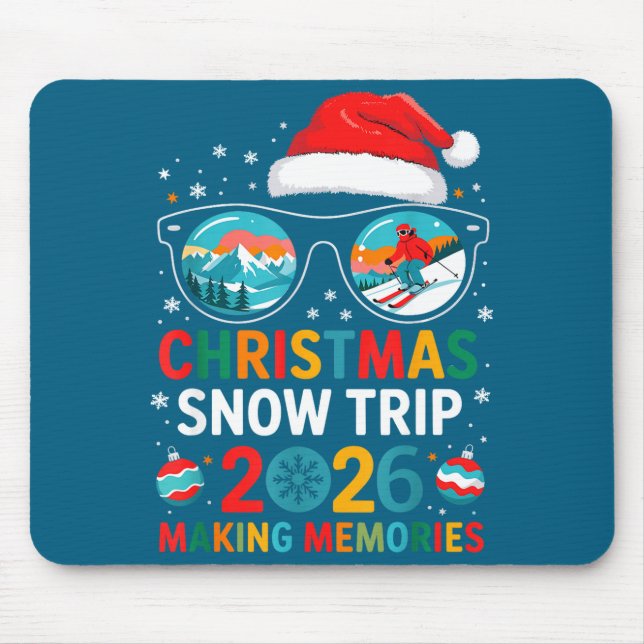 Christmas Snow Trips 2026 Men Women Kids Family Ma Mouse Pad (Front)
