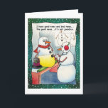 Christmas:  Snowman Good News, Bad News Card<br><div class="desc">Celebrate the season with this cheerful design from Happy Dapper.</div>
