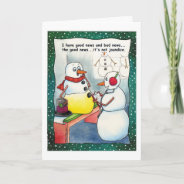 Christmas:  Snowman Good News, Bad News Card at Zazzle