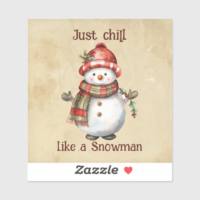 Christmas Snowman Just Chill Quote Fun Watercolor Sticker (Sheet)