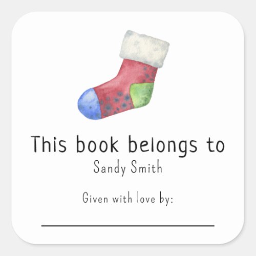 Christmas sock _ This book belongs with message Square Sticker
