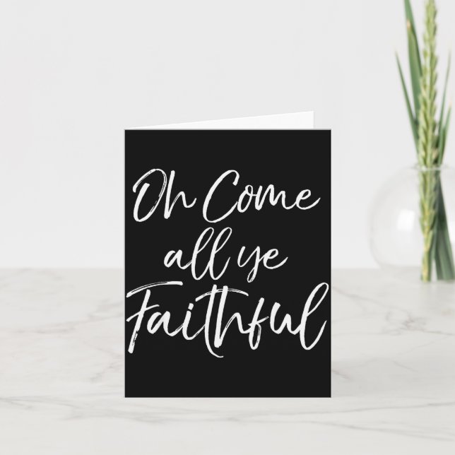Christmas Song Lyric Christian Quote Oh Come All Y Card (Front)
