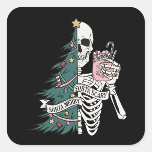 Christmas Sorta Scary Sorta Merry Funny Skeleton Square Sticker