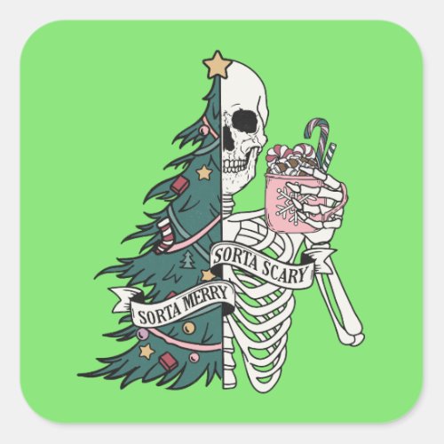 Christmas Sorta Scary Sorta Merry Funny Skeleton  Square Sticker