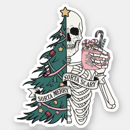 Christmas Sorta Scary Sorta Merry Funny Skeleton  Sticker