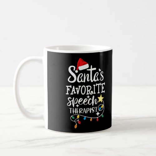 Christmas Speech Therapy SantaS Favorite Speech T Coffee Mug