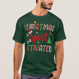 Christmas Spirit Activate Funny Christmas Xmas T-Shirt