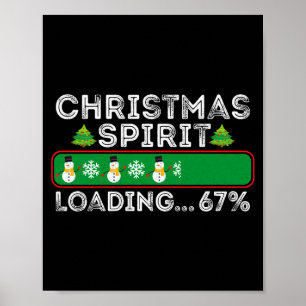 Christmas Spirit Loading 67 Six Seven Meme Funny S Poster