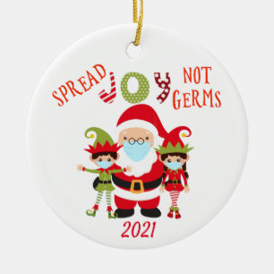 Christmas Spread Joy not Germs Elf Santa 2021 Ceramic Ornament