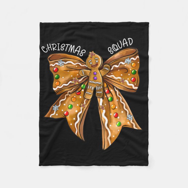 Christmas Squad Gingerbread Bow Coquette Noen Xmas Fleece Blanket (Front)