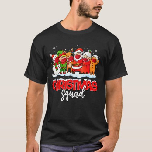 Christmas Squad Santa Reindeer Elf Snowman Face Ma T_Shirt