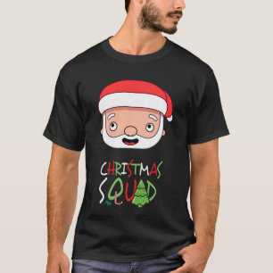 Christmas Squad with Santa Claus Funny Face T-Shirt