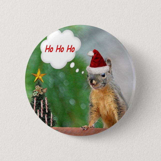 Christmas Squirrel Saying Ho Ho Ho Pinback Button (Front)