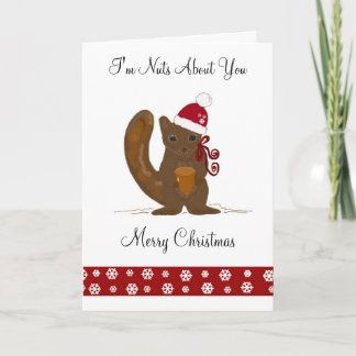 Christmas Squirrel with Cute Saying Holiday Card