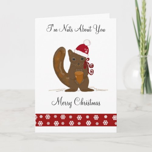 Christmas Squirrel with Cute Saying Holiday Card