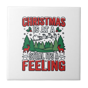 Christmas Steal Its A Feeling Reindeer Sleigh Desi Ceramic Tile