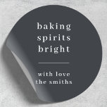 Christmas Stickers | Baking Spirits Bright Labels<br><div class="desc">Add a stylish finishing touch to your festive packaging with these modern Christmas round stickers featuring the cheerful quote “baking spirits bright.” Designed in classic typography with a clean dividing line and your family name in elegant white, this minimalist label brings sophistication to any gift bag, cookie box, or holiday...</div>