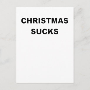 CHRISTMAS SUCKS.png Holiday Postcard