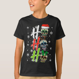 Christmas Sugar Skull Ho Ho Ho Xmas Mexican Men Wo T-Shirt