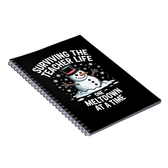 Christmas Surviving Teacher Life Meltdown Xmas Notebook (Right Side)