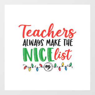 Christmas teacher, christmas nice list floor decals