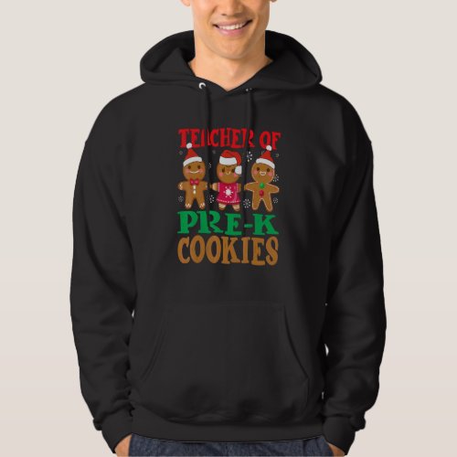 Christmas Teacher Of Pre k Cookies  Teaching Hoodie
