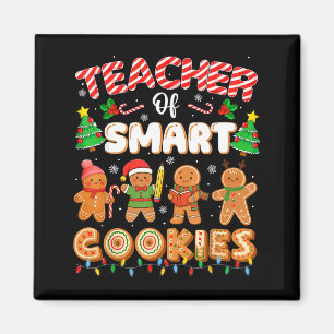 Christmas Teacher Of Smart Cookies Funny Cute Ging Magnet