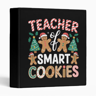 Christmas Teacher Of Smart Cookies Gingerbread 3 Ring Binder