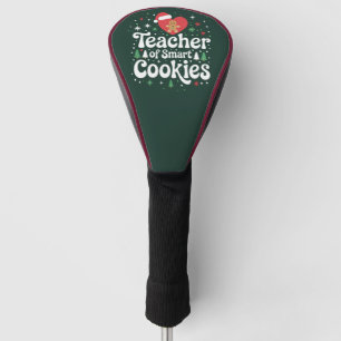 Christmas Teacher Of Smart Cookies Golf Head Cover