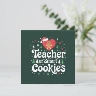 Christmas Teacher Of Smart Cookies Holiday Card