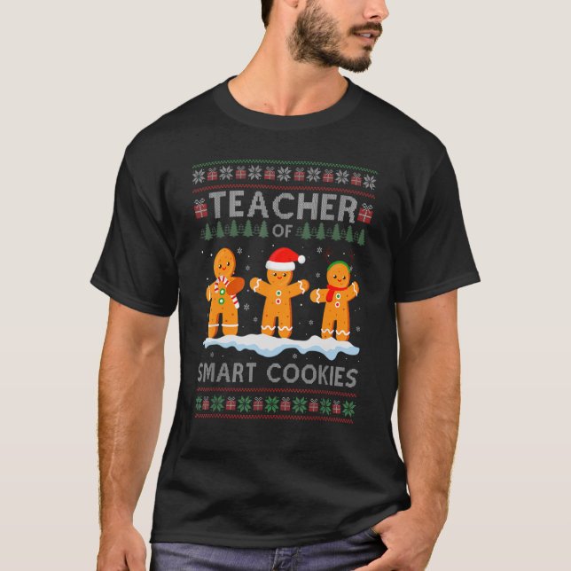 Christmas Teacher Of Smart Cookies Santa Hat Ugly  T-Shirt (Front)
