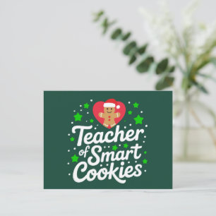Christmas Teacher Of Smart Cookies Teacher Life  Holiday Postcard