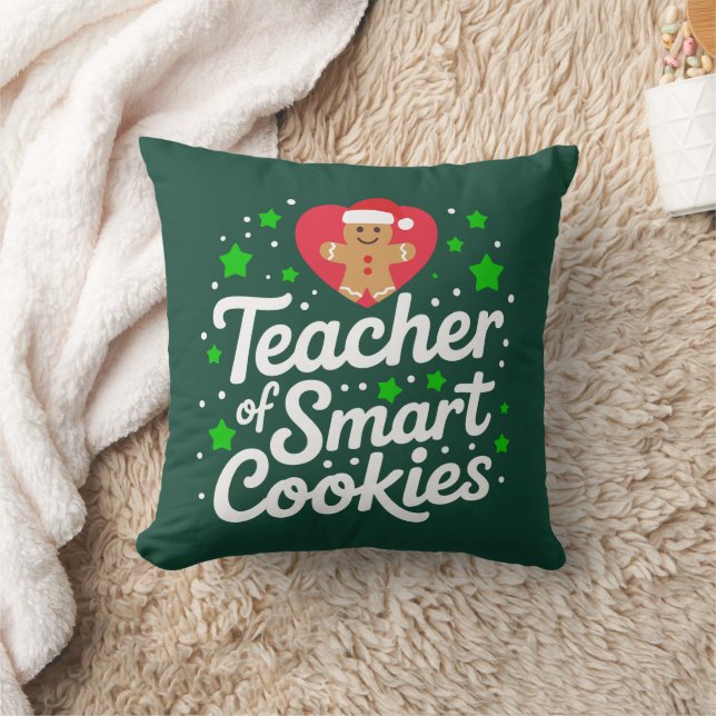 Christmas Teacher Of Smart Cookies Teacher Life  Throw Pillow (Blanket)