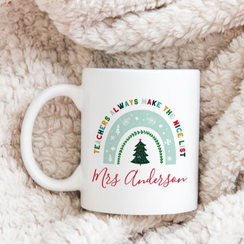 Christmas teacher rainbow nice list cute gift coffee mug