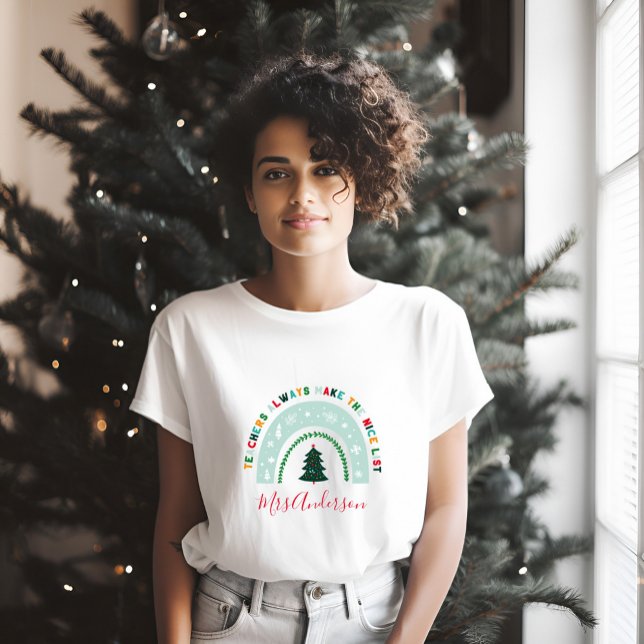 Christmas teacher rainbow nice list cute gift T-Shirt (Creator Uploaded)
