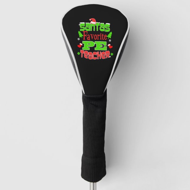 Christmas Teacher Santas Favorite PE Gift Golf Head Cover (Front)