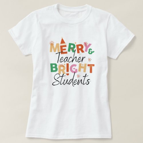 Christmas Teacher Shirt Merry Bright funny