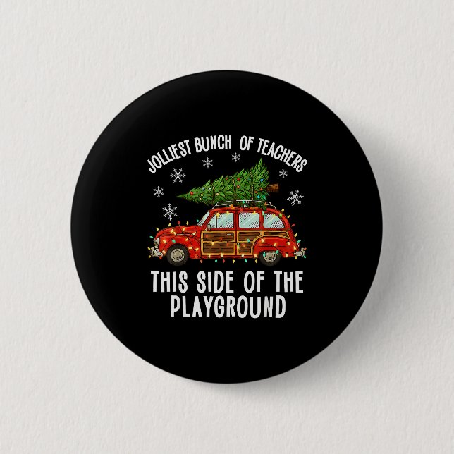 Christmas Teacher Squad Festive Car Tree Lights Xm Button (Front)